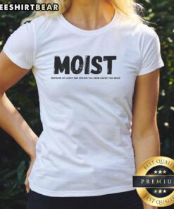 Awesome Moist Ladies Tee featuring humorous text, perfect for those who love playful fashion and quirky expressions.