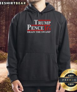 Awesome Pence 2016 Drain The Swamp Hoodie featuring bold text and a stylish design, perfect for political enthusiasts.