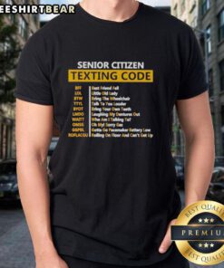 Awesome Senior Citizen's Texting Code T-Shirt featuring fun texting phrases, perfect for tech-savvy seniors.