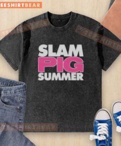 Awesome Slam Pig Summer funny quote washed t-shirt featuring a playful pig graphic and vibrant colors for summer fun.