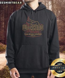 Colorful red and yellow neon hoodie with 'Working Harder Than An Ugly Stripper' graphic, perfect for unique streetwear style.
