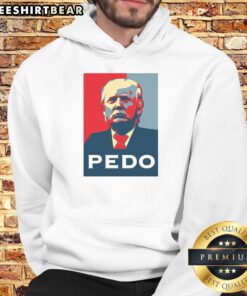 Funny Hope Donald Trump Pedo Hoodie featuring a humorous graphic design, perfect for satire and political commentary.