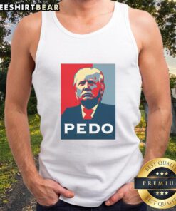 Funny hope Donald Trump pedo tank top design with bold text and playful graphics, perfect for humorous political apparel.