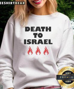 Good Death to Israel fire icon sweatshirt featuring bold graphics and vibrant colors, perfect for making a statement.