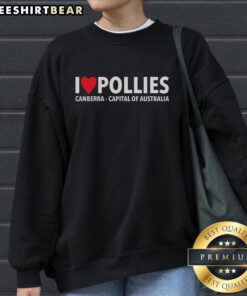Good I Love Pollies sweatshirt featuring Canberra, Australia's capital, showcased in a stylish urban setting.