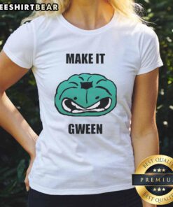 Good Make It Gwen Ladies Tee featuring stylish design and comfortable fit for casual wear.