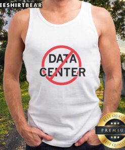 Trendy Good-No-Data-Centers tank top featuring a bold graphic design, perfect for tech enthusiasts and casual wear.
