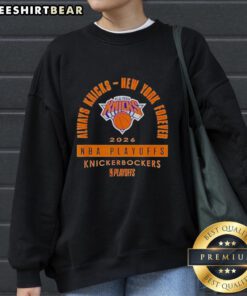 Alt Text: Hot Always Knicks New York Forever 2026 NBA Playoffs sweatshirt featuring Knickerbockers logo and bold design.