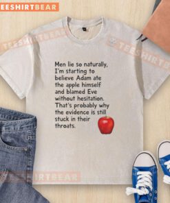 Hot Men Lie: Adam Blamed Eve T-shirt featuring Adam's apple design, perfect for casual wear and biblical humor enthusiasts.