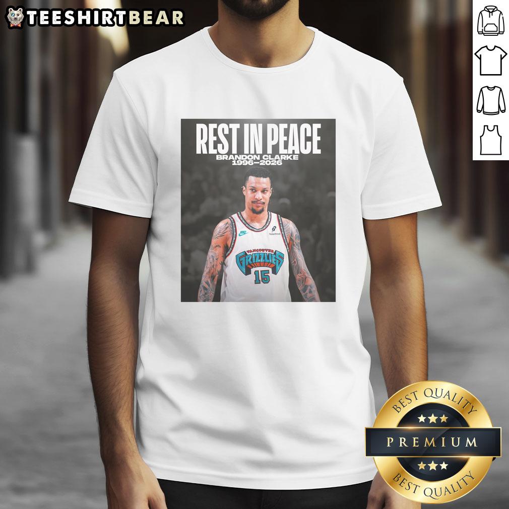 Hot Rest In Peace Membering Brandon Clarke 1996-2026 T-Shirt featuring a tribute design honoring Brandon Clarke's legacy.
