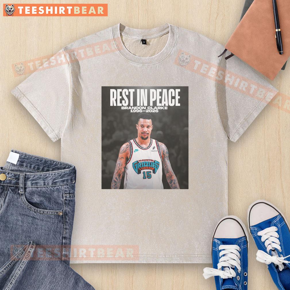 Hot Rest In Peace Brandon Clarke 1996-2026 washed t-shirt featuring a tribute design for the late basketball player.