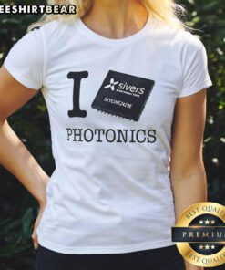 Hot Sivers Semiconductors I Photonics Ladies Tee featuring a stylish design for tech enthusiasts and fashion lovers.