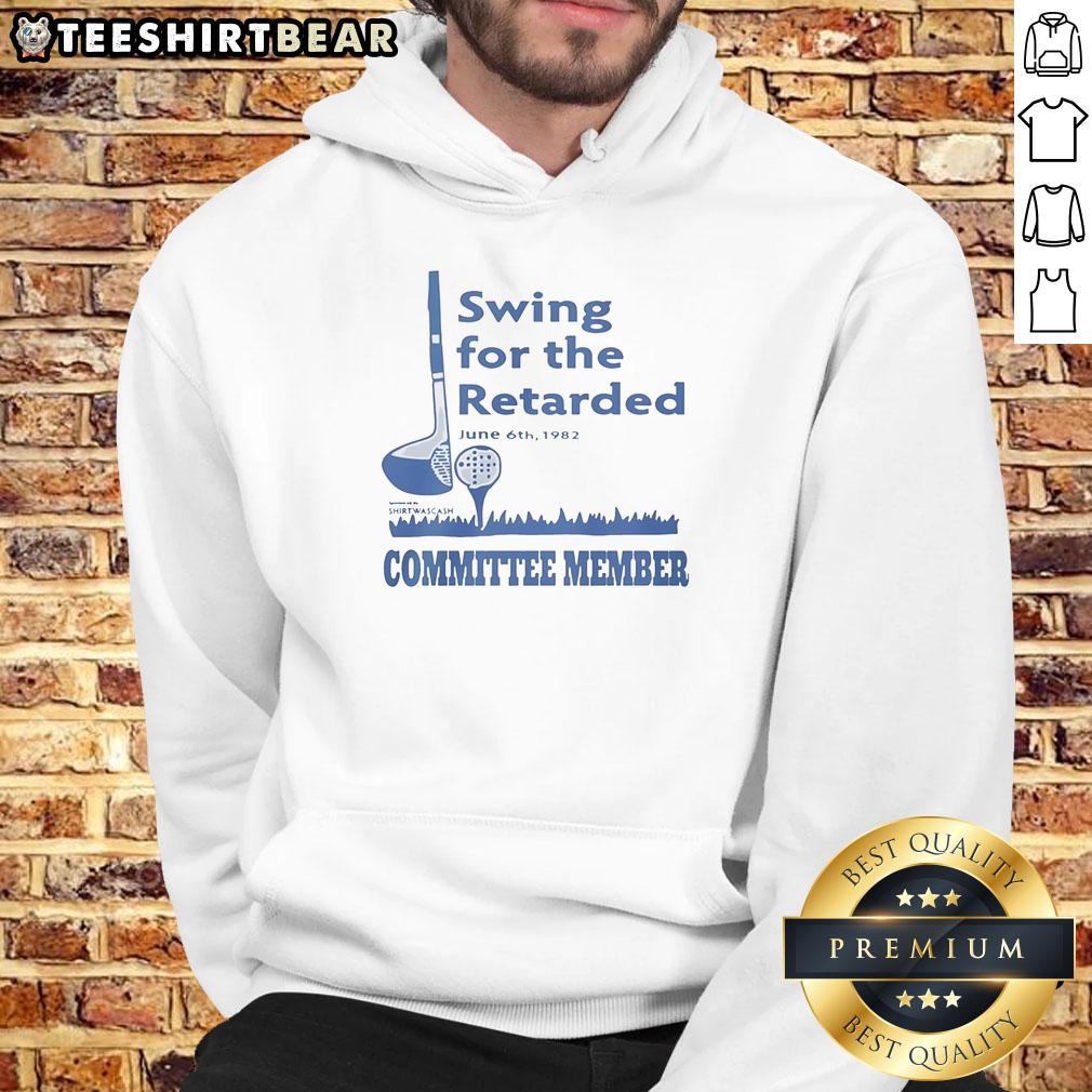 Vintage 'Hot Swing for the Retarded Committee Member' hoodie from June 6th, 1982, showcasing retro design and style.