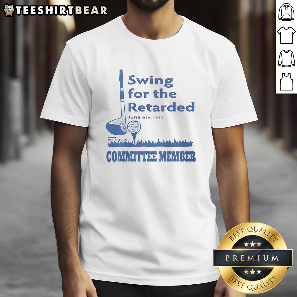 Vintage 'Hot Swing For The Retarded Committee Member' T-Shirt from June 6th, 1982, showcasing retro graphic design.