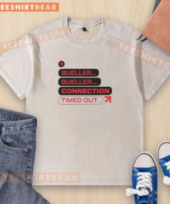 Nice Bueller Bueller Connection Timed Out washed t-shirt featuring a retro design and soft fabric, perfect for casual wear.