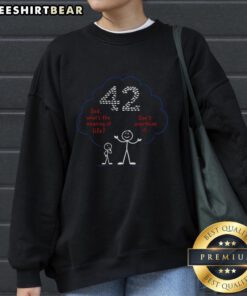 Cozy Nice Don't Overthink It 42 sweatshirt featuring a stylish design, perfect for casual wear and comfort.