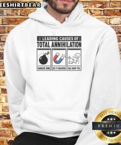 Nice Leading Causes of Total Annihilation Hoodie featuring bold graphics and a stylish design for fans of edgy fashion.