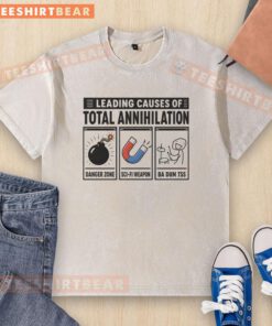 Nice Leading Causes of Total Annihilation washed t-shirt featuring a unique graphic design for casual wear enthusiasts.