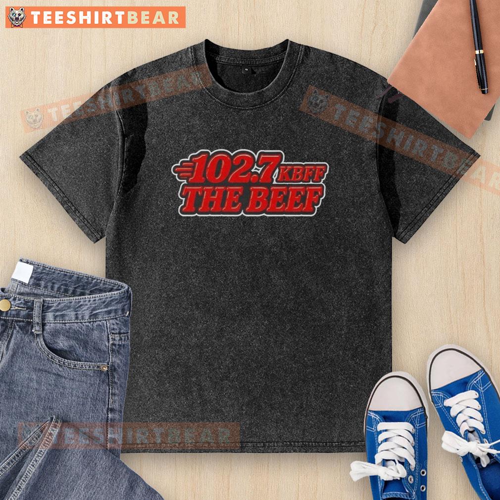 Alt Text: Official Kbff 102 7 The Beef Washed T-Shirt featuring a stylish design and soft fabric for ultimate comfort.