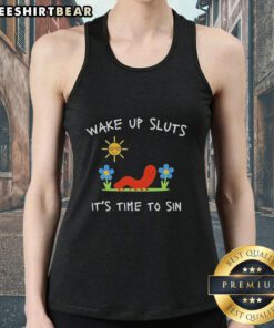 Funny summer tank top featuring 'Wake Up Sluts, It's Time to Sin' graphic for casual, playful wear.