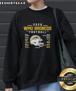 2026 Western Michigan Broncos football schedule sweatshirt featuring team colors and logo, perfect for fans.