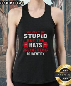 Alt Text: Original 'You Can't Fix Stupid' tank top with humorous text design, perfect for casual wear and making a statement.