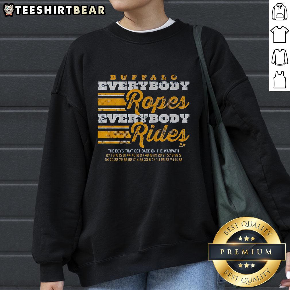 Premium Buffalo Hockey sweatshirt featuring Everybody Ropes, Everybody Rides design, perfect for fans and casual wear.