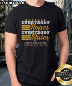 Premium Buffalo Hockey 'Everybody Ropes Everybody Rides' T-Shirt featuring a stylish design and vibrant colors.