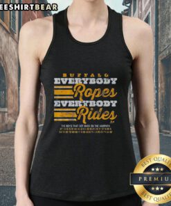 Premium Buffalo Hockey 'Everybody Ropes Everybody Rides' tank top featuring a stylish design for fans.
