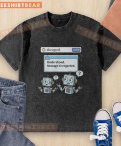 Premium Disregard Google AI Washed T-Shirt featuring a unique design and soft fabric for a stylish, comfortable fit.