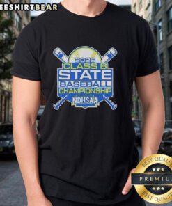 Premium Ndhsaa Class B Baseball State Tournament 2026 T-Shirt featuring vibrant graphics and comfortable fit.