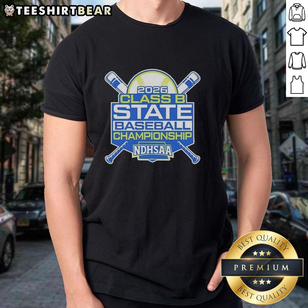 Premium Ndhsaa Class B Baseball State Tournament 2026 T-Shirt featuring vibrant graphics and comfortable fit.