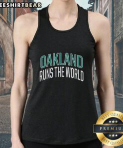 Premium Oakland Runs the World Tank Top on display, showcasing stylish design and vibrant colors for trendy summer wear.