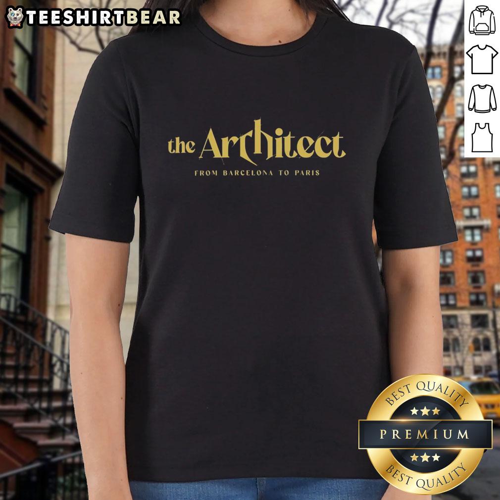 Premium The Architect Ladies Tee featuring a stylish design inspired by Barcelona to Paris fashion trends.