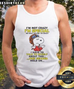 Woman wearing 'Pretty I'm Not Crazy I'm Special' tank top, showcasing a fun and quirky fashion statement.