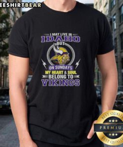 Alt Text: Pretty Minnesota Vikings NFL t-shirt - 'I May Live In Idaho On Sundays, My Heart Belongs To Vikings'