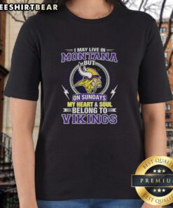 Pretty Minnesota Vikings NFL ladies tee showcasing loyalty with 'My heart and soul belong to Vikings' slogan.