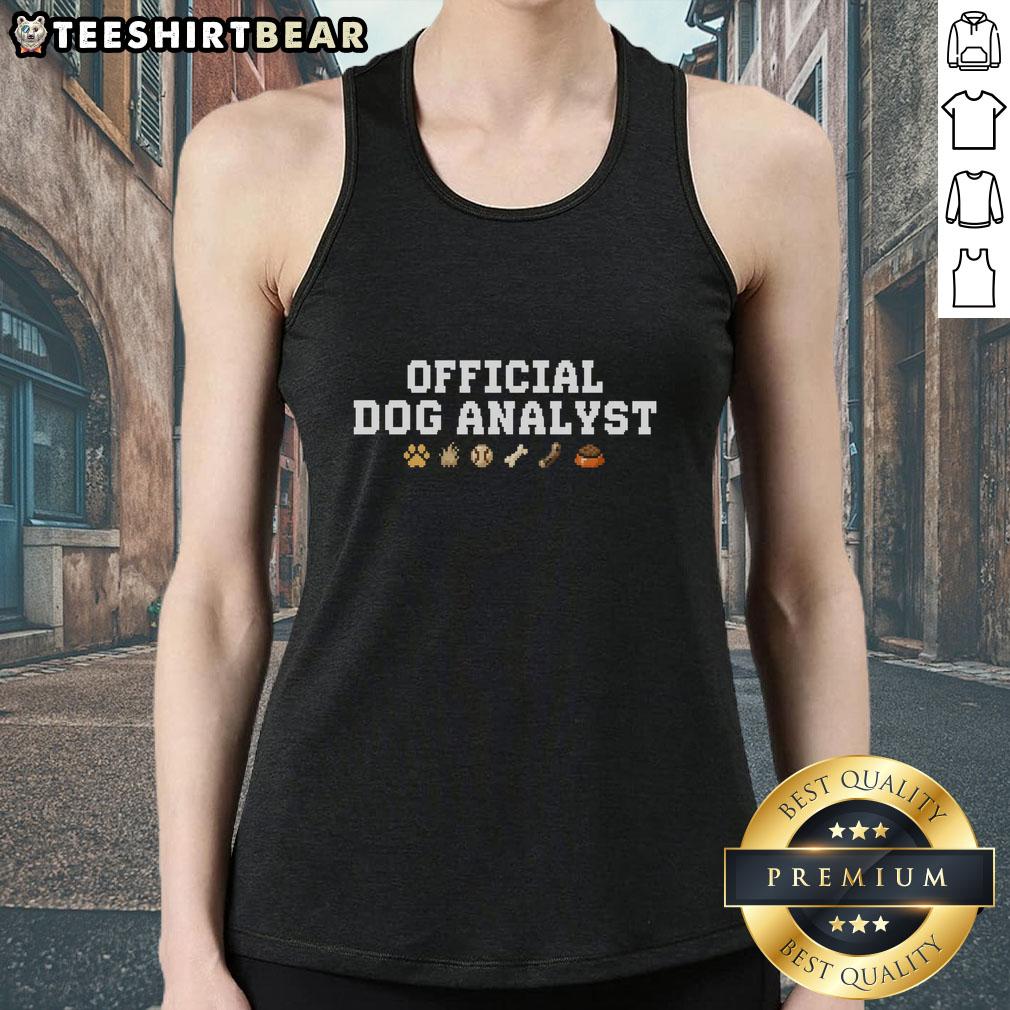 Pretty Official Dog Analyst Tank Top featuring a playful dog graphic, perfect for pet lovers and casual wear.