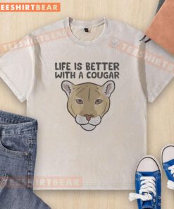 Pretty Wildcat Life Is Better With A Cougar washed t-shirt featuring a stylish design and vibrant colors for casual wear.