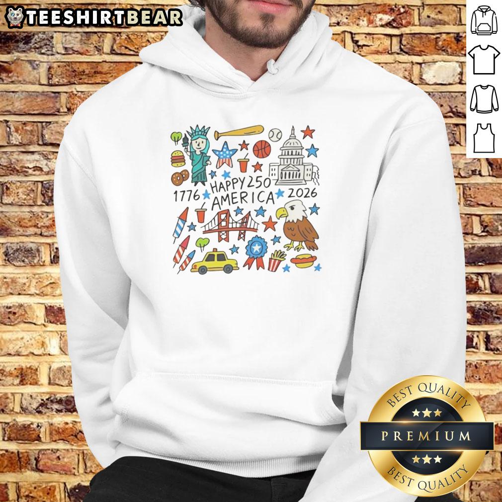 Top Happy 250 Years America 1776-2026 Doodle Hoodie featuring vibrant designs celebrating the 250th anniversary.