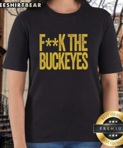 Top Michigan Wolverines NCAA 'Fck The Buckeyes' Ladies Tee showcasing team spirit and rivalry in bold graphic design.