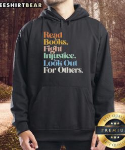 Retro hoodie featuring 'Top Read Books: Fight Injustice, Look Out for Others' design, perfect for book lovers and activists.