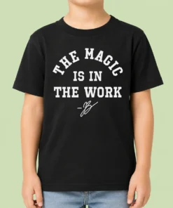 Awesome Ben Stiller Jalen Brunson The Magic Is In The Work Signature Kids T-Shirt