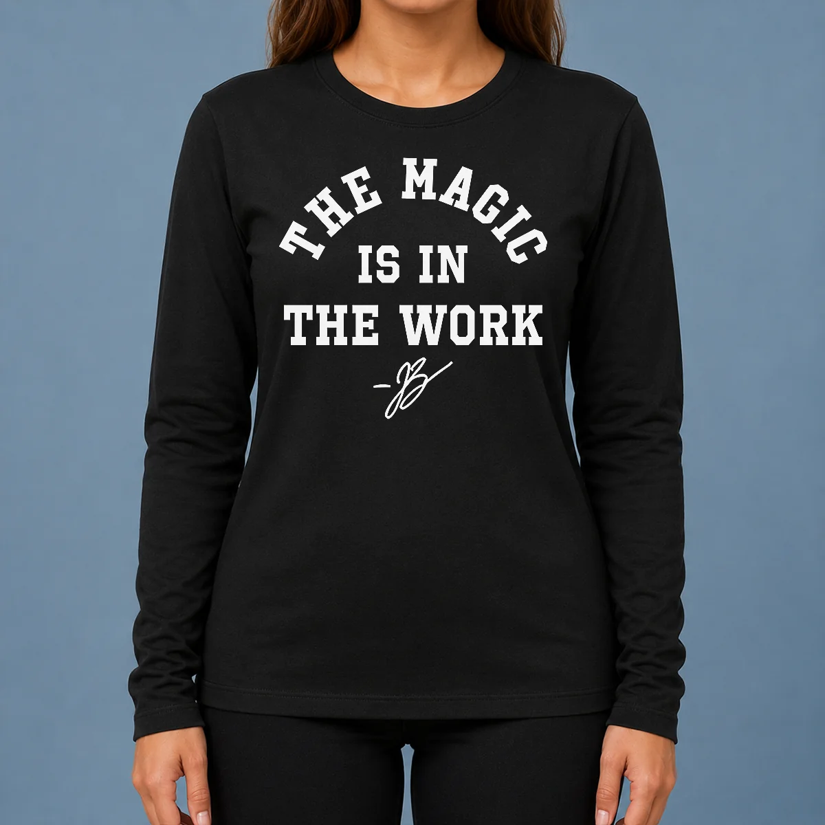 Awesome Ben Stiller Jalen Brunson The Magic Is In The Work Signature Long Sleeve Shirt