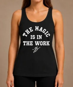 Awesome Ben Stiller Jalen Brunson The Magic Is In The Work Signature Tank Top