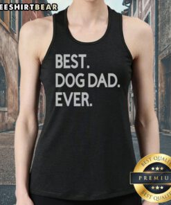 Awesome Best Dog Dad Ever Tank top displayed in a casual setting, perfect for dog lovers.