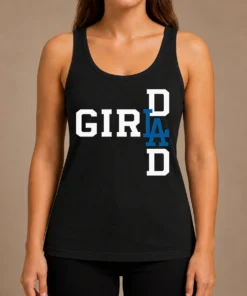 Awesome Los Angeles Dodgers LA Girl Dad Tank Top