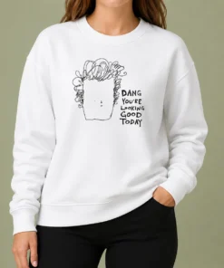 Awesome Man Dang Youre Looking Good Today Sweater in cozy knit fabric with classic crew neck and long sleeves