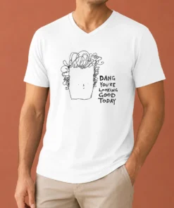 Awesome Man Dang Youre Looking Good Today V-Neck Shirt