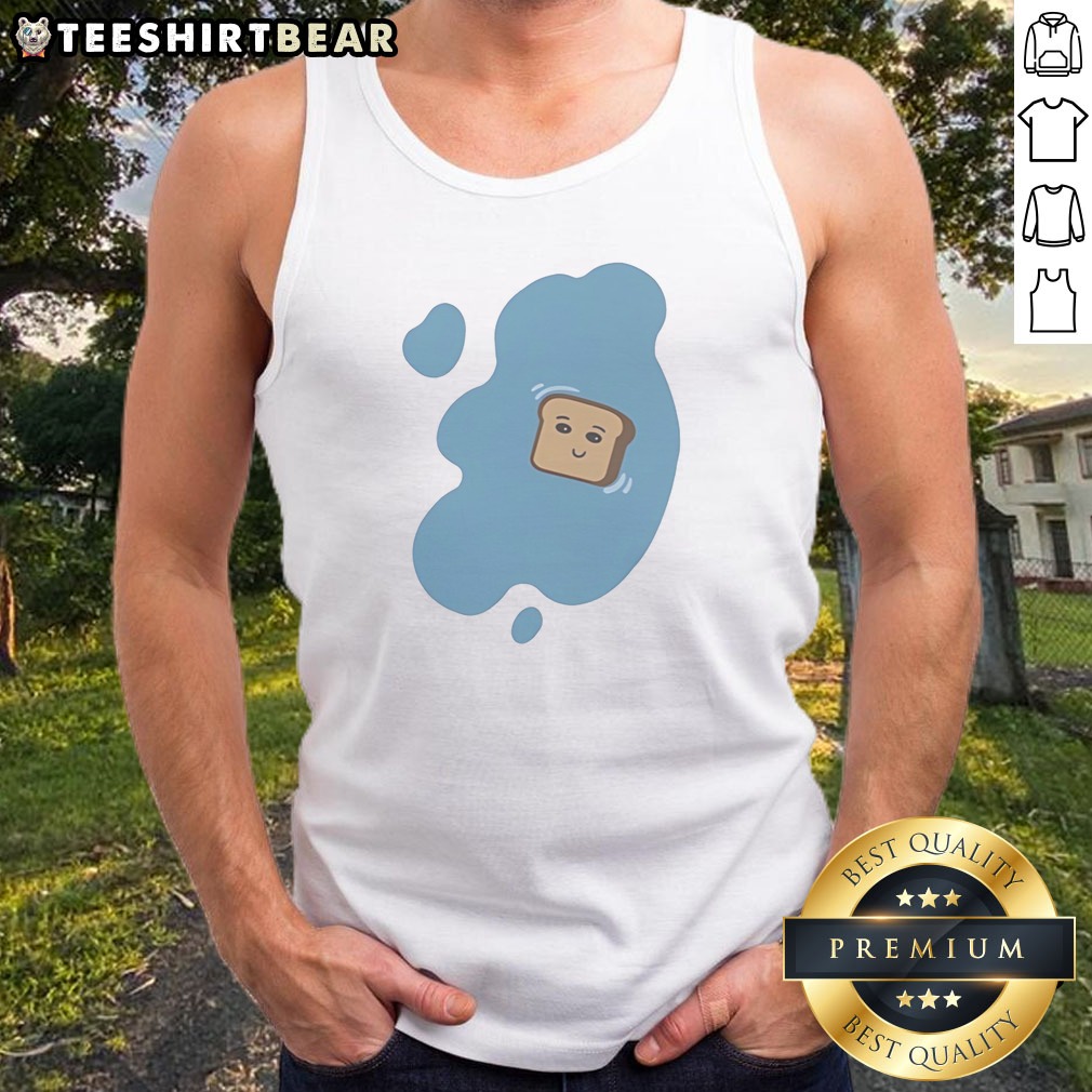 Awesome Toast In A Blue Puddle Of Water Funny Food Pun Cartoon Character Design Shirt on Tank Top Awesome Toast In A Blue Puddle Of Water Funny Food Pun Cartoon Character Design Shirt shown as a tank top preview